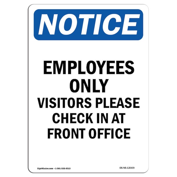 Sign, 5" H, 3.5" W, Employees Only Visitors Please Sign, Portrait, NS-D-35-V-12009-10PK